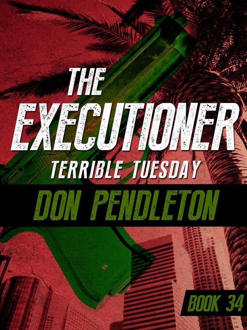 Title details for Terrible Tuesday by Don Pendleton - Available